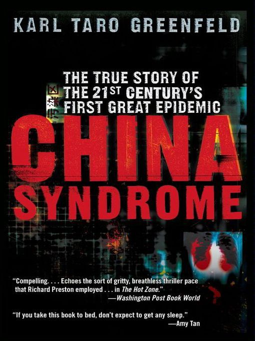 Title details for China Syndrome by Karl Taro Greenfeld - Available